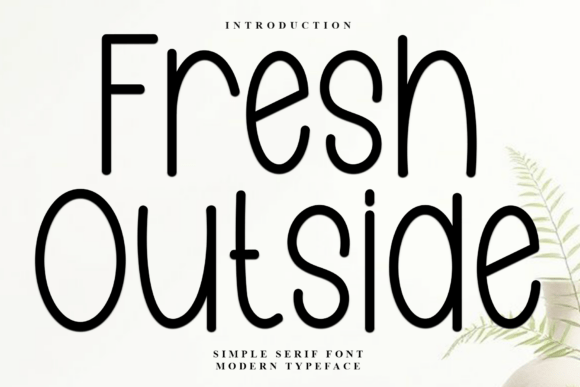 Fresh Outside Font for Bold Campaigns