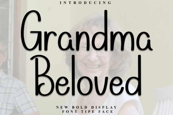 Grandma Beloved Font Review