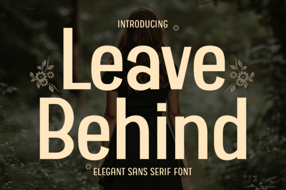 Leave Behind Font for Business Style
