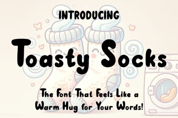 Toasty Socks Font Review